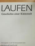 Laufen - Geschichte einer Kleinstadt
