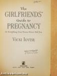 The Girlfriends' Guide to Pregnancy