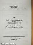 Some Topical Problems of the Hungarian Economy