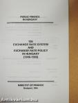 Exchange Rate System and Exchange Rate Policy in Hungary, 1946-1993