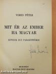 Mit ér az ember ha magyar