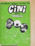 Cini és a többiek