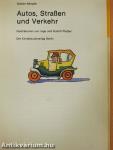 Autos, Straßen und Verkehr
