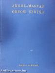 Angol-magyar orvosi szótár