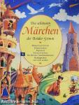 Die schönsten Märchen der Brüder Grimm