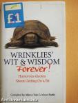Wrinklies' Wit & Wisdom Forever!