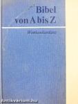 Bibel von A bis Z