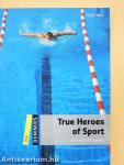 True Heroes of Sport
