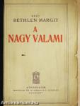 A nagy valami