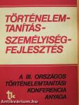 Történelemtanítás-személyiségfejlesztés