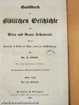 Handbuch zur Biblischen Geschichte des Alten und Neuen Testaments II. (gótbetűs)