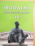 Irodalmi szöveggyűjtemény 10.