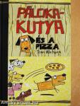 Pálcikakutya és a pizza