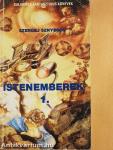 Istenemberek 1-2.