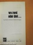 Wo zwei oder drei...