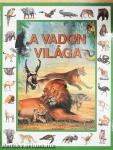 A vadon világa