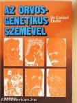Az orvos-genetikus szemével