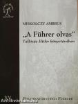 "A Führer olvas"