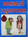 Bombajó pikánsviccek