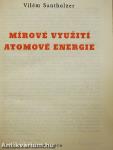 Mírové Vyuzití - Atomové Energie