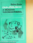 Dialógusok a műszaki tudományokról