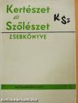 Kertészet és szőlészet zsebkönyve