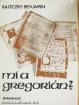 Mi a gregorián?