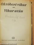 Októberi vihar/Vihar után