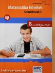 Matematika felvételi feladatsorok 5.