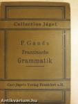 Anleitung zur Erlernung der Französischen Sprache (gótbetűs)