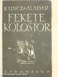 Fekete kolostor I-II.