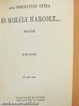 És Mihály harcolt... I-II.