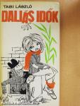 Daliás idők