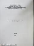 Dr. Korpássy Béla egyetemi tanár (1907-1961) a Kórbonctani és Kórszövettani Intézet egykori tanszékvezetőjének munkássága