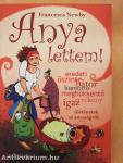 Anya lettem!