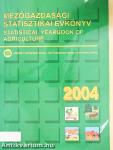 Mezőgazdasági Statisztikai Évkönyv 2004