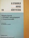 Válogatott fejezetek a gyermekkor endocrinologiájából és anyagcserezavaraiból