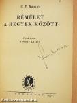 Rémület a hegyek között