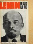 Lenin in Our Life