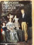 Das große Bilderlexikon der Mode