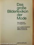 Das große Bilderlexikon der Mode