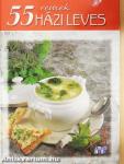 55 remek házi leves