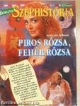Piros rózsa, fehér rózsa