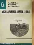 Mezőgazdasági adatok I. 1968
