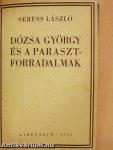 Dózsa György és a parasztforradalmak