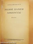 Pierre Radier asszonyai