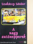 A nagy autónepperek