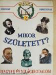 Mikor született?