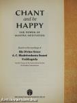 Chant and be Happy