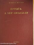 Építjük a nép országát
